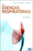 Outro lado das doenças respiratorias, um Outro lado das doenças respiratorias, um
