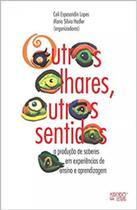 Outros olhares, outros sentidos - MERCADO DE LETRAS