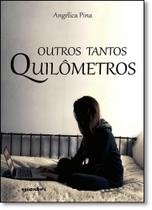 Outros Tantos Quilômetros - GIOSTRI Outros Tantos Quilômetros - GIOSTRI