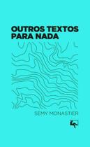 Outros Textos Para Nada Outros Textos Para Nada