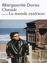 Outside suivi de le monde extérieur - FOLIO Outside suivi de le monde extérieur - FOLIO