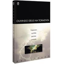 Ouvindo Deus na tormenta
