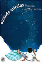 Ouvindo estrelas - MAZZA EDIÇOES