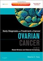 Ovarian cancer: early diagnosis and treatment of cancer