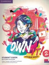 Own It! 2 Sb With Practice Extra