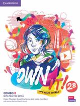 Own It 2B Combo Students Book And Workbook With Digital Pack 1St Ed - CAMBRIDGE UNIVERSITY
