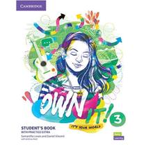 Own it! 3 - students book with digital pack - Cambridge University