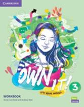 Own It! 3 - Workbook With E-Book - Cambridge University Press - ELT