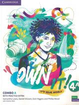 OWN IT! 4A COMBO SB/WB WITH PRACTICE EXTRA - 1ST ED -