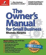 Owners Manual For Small Business, The