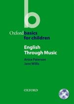 Oxford Basic For Children - English Through Music - Book With Audio CD - Oxford University Press - ELT
