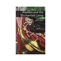 Oxford Bookworms Library: Level 1: Aladdin and the Enchanted Lamp: 400 Headwords - novo Oxford Bookworms Library: Level 1: Aladdin and the Enchanted Lamp: 400 Headwords - novo