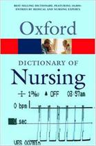 Oxford Dictionary Of Nursing