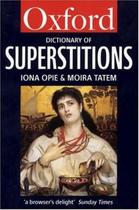Oxford Dictionary Of Superstitions - Mf - Oxford University Press - UK