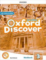 Oxford discover 3 - workbook with online practice - second edition
