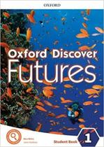 Oxford discover futures 1 student book Oxford discover futures 1 student book