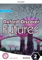 Oxford Discover Futures 2 Wb With Online Practice Pack - OXFORD UNIVERSITY