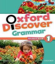 Oxford discover grammar 1 student book