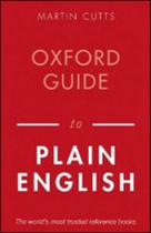 Oxford guide to plain english Oxford guide to plain english