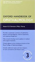 Oxford handbook of ophthalmology Oxford handbook of ophthalmology