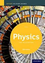 Oxford ib study guides physics for the ib diploma