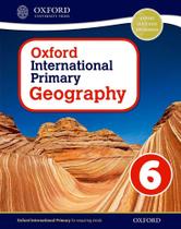 Oxford International Primary Geography 6 - Student's Book -