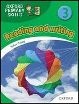 Oxford primary skills 3 - reading and writing - skills book - OXFORD UNIVERSITY PRESS DO BRASIL