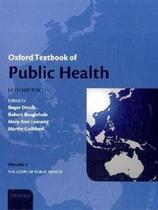 OXFORD TEXTBOOK OF PUBLIC HEALTH -3v. -