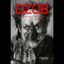 Ozob: Protocolo Molotov - Edicao de Luxo - 02Ed/23 - NERDBOOKS Ozob: Protocolo Molotov - Edicao de Luxo - 02Ed/23 - NERDBOOKS