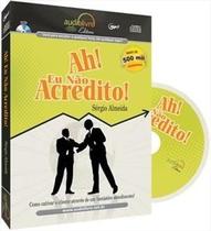P ah! eu nao acredito! - AUDIOLIVRO
