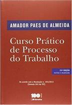 P curso pratico de processo do trabalho - SARAIVA