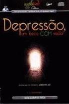 P depressao - um beco com saida - AUDIOLIVRO