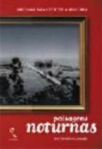 P paisagens noturnas - LANDSCAPE