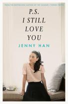 P. S. I Still Love You P. S. I Still Love You