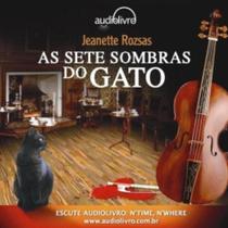 P sete sombras do gato, as - AUDIOLIVRO P sete sombras do gato, as - AUDIOLIVRO