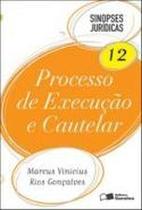 P sinopses juridicas - v.12 - processo de execucao - SARAIVA P sinopses juridicas - v.12 - processo de execucao - SARAIVA