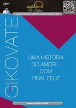 P uma historia do amor... com final feliz - AUDIOLIVRO