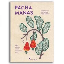 Pacha manas - FUNILARIA EDITORA