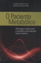 Paciente metabolico: abordagem clinica para protecao cardiovascular, renal - OMNIFARMA EDITORA E EVENTO