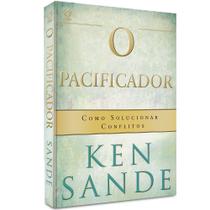 Pacificador (O) - Ken Sande