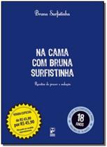 Pack Bruna Surfistinha na Cama + Que Aprendi... - PANDA BOOKS