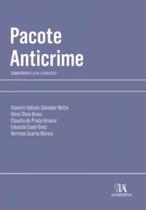 Pacote anticrime: comentários à lei n. 13.964/2019 - ALMEDINA BRASIL