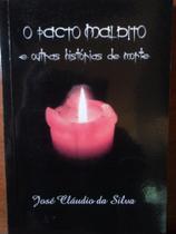 Pacto Maldito e outras Histórias de Morte, O Pacto Maldito e outras Histórias de Morte, O