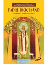 Padre diocesano - testemunha do mistério pascal