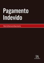 Pagamento indevido Pagamento indevido