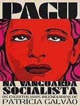 Pagu Na Vanguarda Socialista - AUTONOMIA LITERARIA Pagu Na Vanguarda Socialista - AUTONOMIA LITERARIA