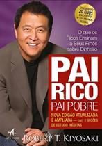 Pai Rico Pai Pobre: 20 Anos Riqueza Liberdade - Pai Rico, Pai