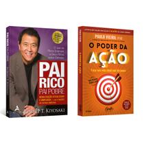 Pai Rico, Pai Pobre - Robert Kyiosaki + O poder da ação - Faça sua vida ideal sair do papel - Paulo Vieira - Livro Pai Rico, Pai Pobre - Robert Kyiosaki + O poder da ação - Faça sua vida ideal sair do papel - Paulo Vieira - Livro