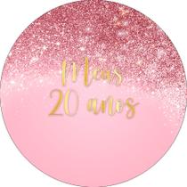 Painel De Festa Redondo 1,50x1,50 - Efeito Glitter Rose Meus 20 Anos 063 Painel De Festa Redondo 1,50x1,50 - Efeito Glitter Rose Meus 20 Anos 063