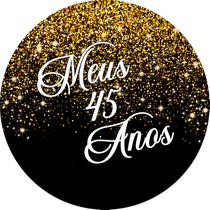Painel De Festa Redondo 1,50x1,50 - Fundo Preto Efeito Glitter e Brilho Dourado Meus 45 Anos 115